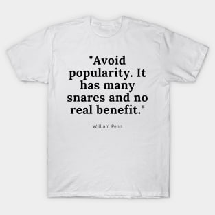 William Penn Quote T-Shirt